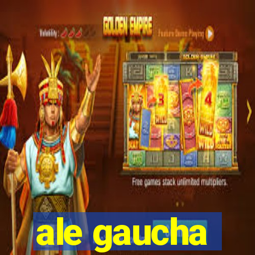 ale gaucha